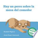 Libro Hay un perro sobre la mesa del comedor