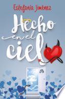 Libro Hecho en el cielo