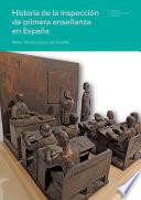 Libro Historia de la inspección de primera enseñanza en España