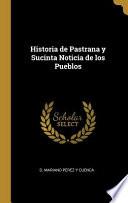 Libro Historia de Pastrana Y Sucinta Noticia de Los Pueblos
