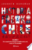Libro Historia Freak de Chile Vol 2