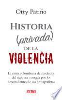 Libro Historia (privada) de la violencia