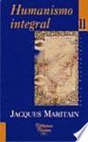 Libro Humanismo integral