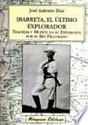 Libro Ibarreta, el último explorador