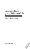 Libro Indalecio Prieto y la política española