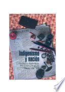 Libro Indigenismo y nación