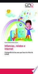 Libro Infancias, Relatos E Internet