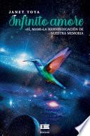 Libro Infinito amore.: Sí, mami. La reivindicación de nuestra memoria