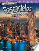 Libro Ingeniería asombrosa: Rascacielos notables: Área (Engineering Marvels: Stand-Out Skyscrapers: Area)