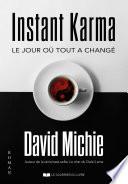 Libro Instant Karma - Le jour où tout a changé