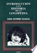 Libro Introducción a la historia de la logopedia