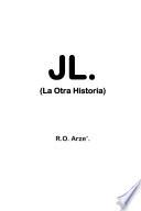 Libro JL La otra historia