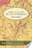 Libro José Agustín Blanco Barros / Obras completas Tomo I Barranquilla