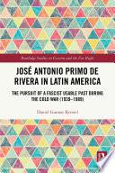 Libro José Antonio Primo de Rivera in Latin America