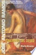 Libro Jose Antonio Ramos, itinerario del deseo