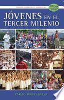 Libro Jovenes en el Tercer Milenio (Spanish Edition)