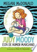Libro Judy Moody está de humor marciano/ Judy Moody Mood Martian