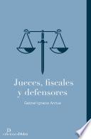 Libro Jueces, fiscales y defensores