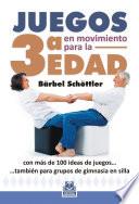 Libro Juegos en movimiento para la 3a edad