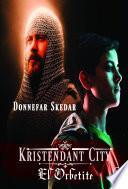 Libro Kristendant City - El Orbetite