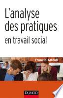 Libro L'analyse des pratiques en travail social