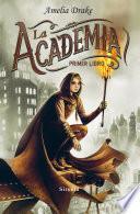 Libro La Academia. Primer libro