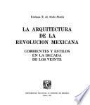 La arquitectura de la Revolución Mexicana