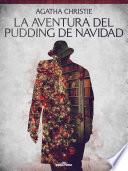 Libro La aventura del pudding de Navidad