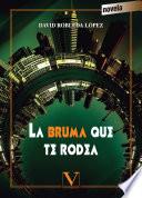 Libro La bruma que te rodea