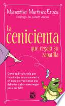 Libro La cenicienta que regaló su zapatilla