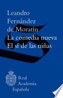 Libro La comedia nueva / El sí de las niñas (Epub 3 Fijo)