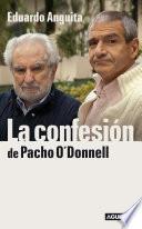 Libro La confesión de Pacho O'Donnell