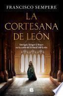 Libro La cortesana de León