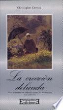 Libro La creación delicada