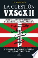 Libro La cuestión vasca II