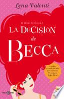 Libro La decisión de Becca (El diván de Becca 3)
