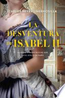 Libro La desventura de Isabel II
