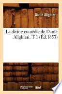 Libro La Divine Comedie de Dante Alighieri. T 1 (Ed.1853)
