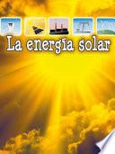 Libro La Energía Solar (Solar Energy)