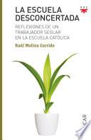 Libro La escuela desconcertada