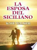 Libro La esposa del siciliano