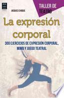 Libro La Expresion Corporal