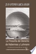 Libro La filosofía del derecho de Habernas y Luhmann