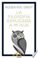 Libro La filosofía explicada a mi hija