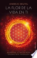 Libro La Flor de La Vida En Ti
