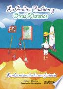 Libro La Gallina Fashion y otras historias