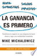 Libro La ganancia es primero: Transforma tu negocio en una máquina de hacer dinero y logra una rentabilidad inmediata / Profit First