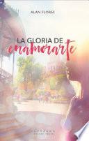 Libro La gloria de enamorarte