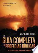 Libro La Guia Completa de Profecias Biblicas