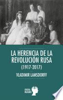 Libro La herencia de la Revolución rusa